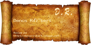 Dencs Róbert névjegykártya